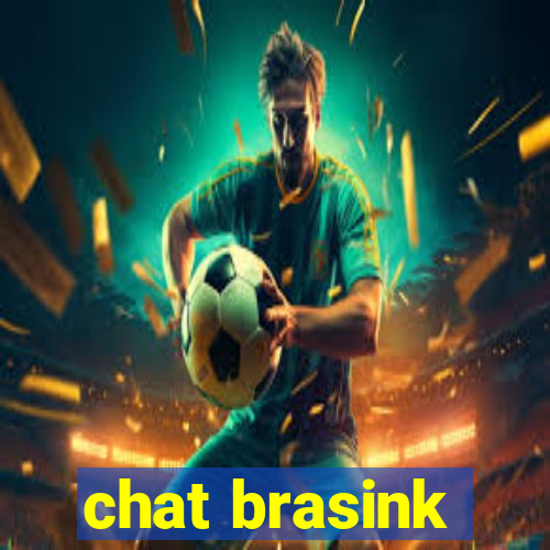 chat brasink